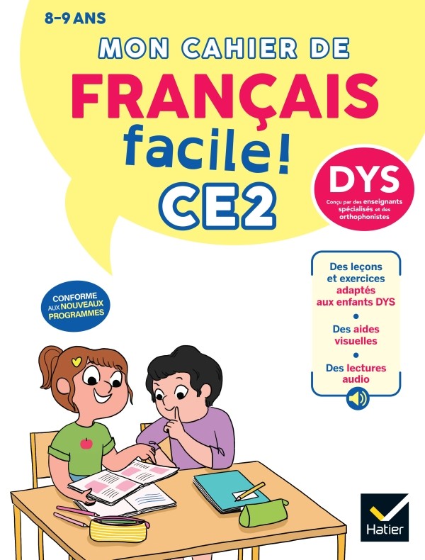 Mon cahier de Français facile DYS CE2 - Nouveau Programme ...